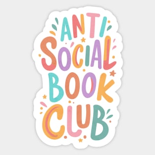 Anti Social Book Club, Gift for book lover Sticker